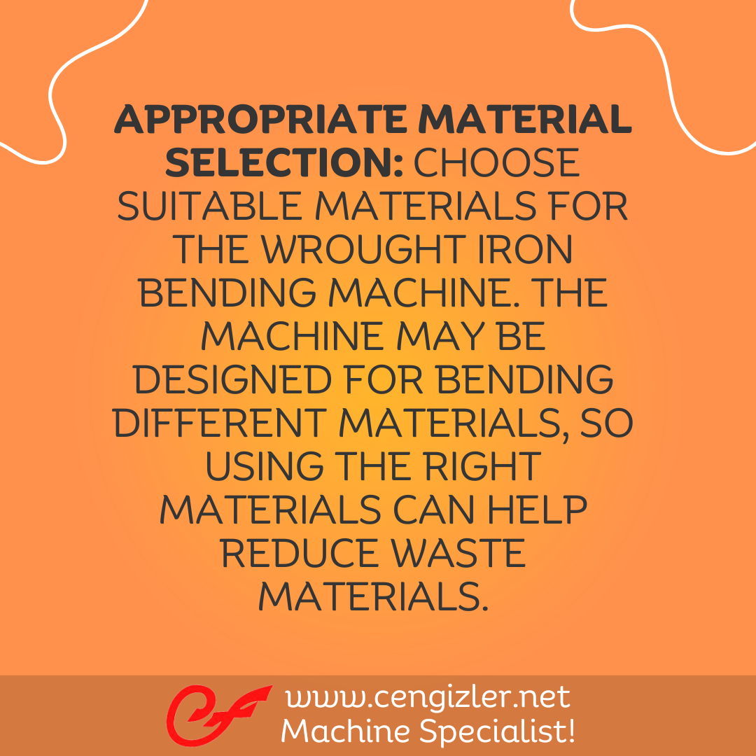4 Appropriate material selection. Choose suitable materials for the wrought iron bending machine. The machine may be designed for bending different materials, so using the right materials can help reduce waste materials